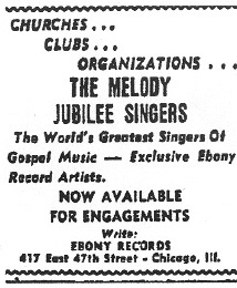 Melody Jubilee singers 
ad