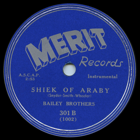 Bailey Brothers, 'Sheik of Araby' on Merit 301 B