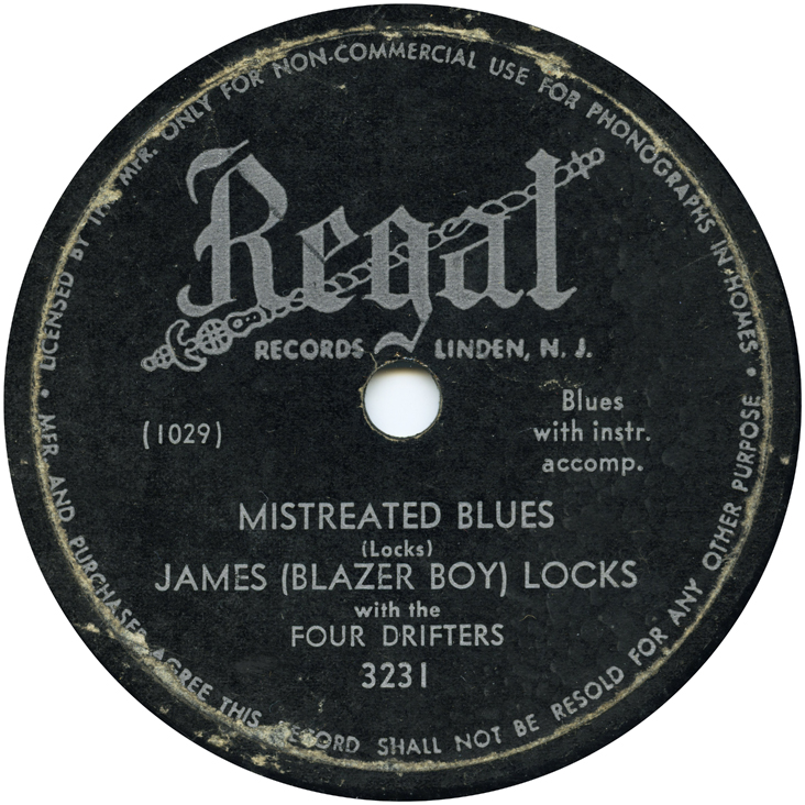 James Locks, 'Mistreated Blues' on Regal 3231 scepter