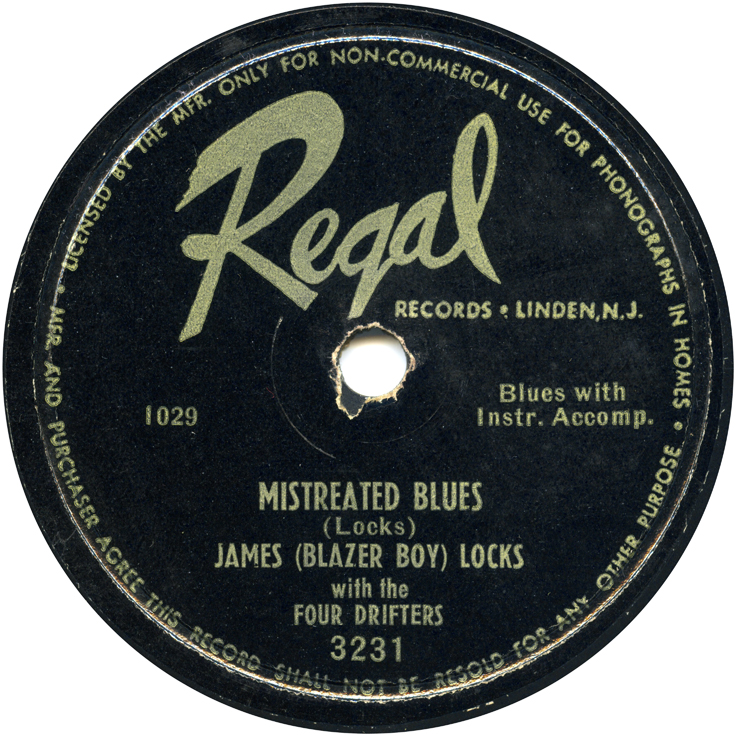 James Locks, 'Mistreated Blues' on Regal 3231 standard