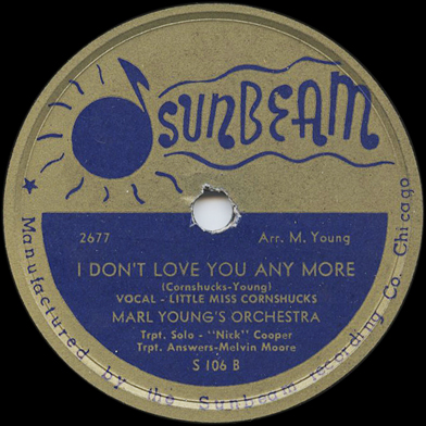 Little Miss Cornshucks, 'I Don't Love You Any More' on Sunbeam 106 B