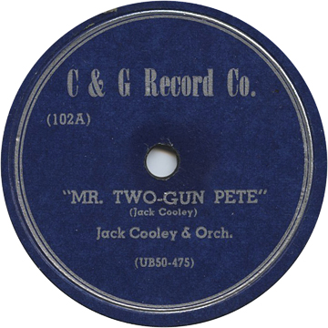 Jack Cooley, 'mr. two-gun pete' on c and g 102a