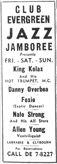 King Kolax at Club Evergreen, October 15, 1960