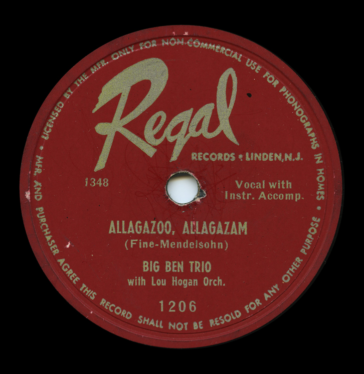 Big Ben Trio, 'Allagazoo, Allagazam' on Regal 1206