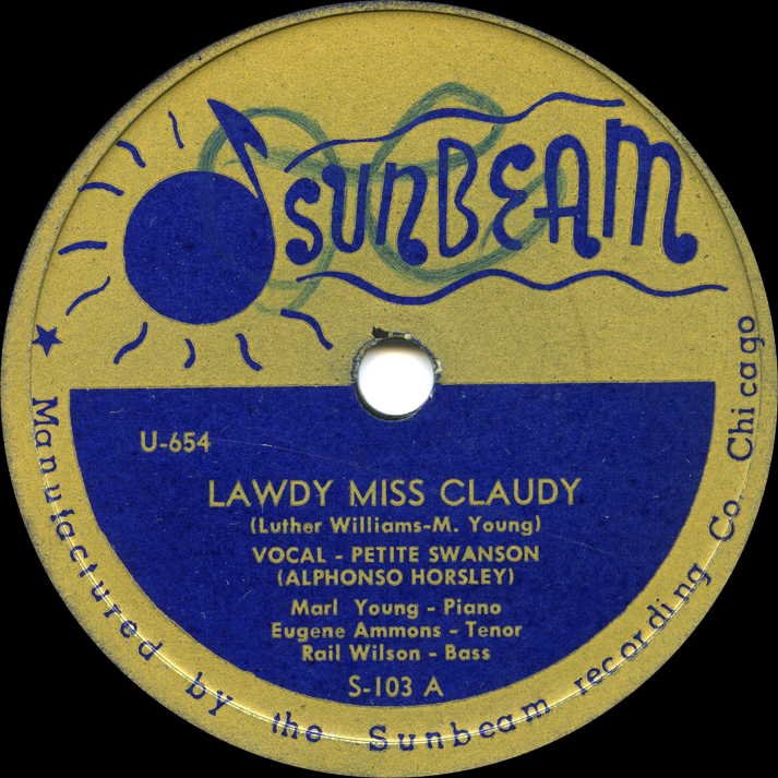 Petite Swanson, 'Lawdy Miss Claudy' on Sunbeam 103 A